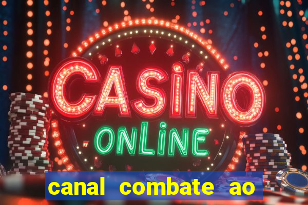 canal combate ao vivo online multicanais